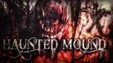 Haunted Mound banner