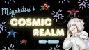 Miyakitsu's Cosmic Realm server banner