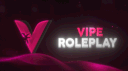 Vipe Roleplay banner