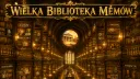 Wielka Biblioteka Memów banner