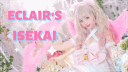Eclair's Isekai banner