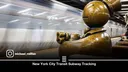 NYCT Subway Tracking banner
