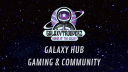 Galaxy Hub - Gaming & Community banner