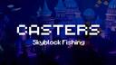  Casters | Skyblock Fishing Banner