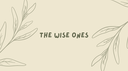 The Wise Ones Banner