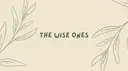 The Wise Ones banner