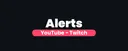 Push - YouTube & Twitch alerts#1701 banner