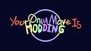 Your Only Move Is MODDING Banner
