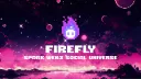 Firefly ✨ Everything App for Web3 Natives banner