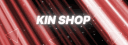 Kin shop ♡ banner