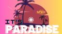  IT'S  P A R A D I S E   Banner