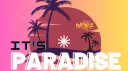 IT'S P A R A D I S E Banner