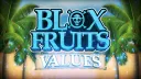 Blox Fruits Values banner