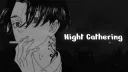 Night Gathering ♡ banner