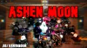 Ashen Moon [Are we Comin Back..?] banner