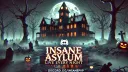 Insane Asylum banner