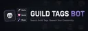 Guild Tags Bot#7031 banner