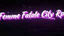 Femme Fatale City Rp server Banner