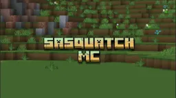 Sasquatch Hideaway server banner