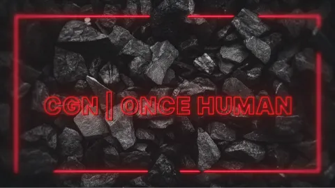 CGN | Once Human banner