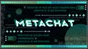 MetaChat banner