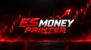 🤑ES Money Printer🤑 banner