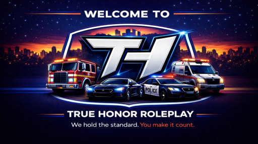 True Honor Roleplay™ | HQ Discord server banner