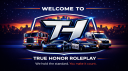 True Honor Roleplay™ | HQ server banner