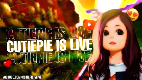 Cutiepie Is Live banner