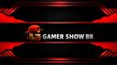 Gamer Show BR Banner