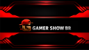 Gamer Show BR banner