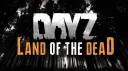 DayZ|Land of The Dead|PVE banner