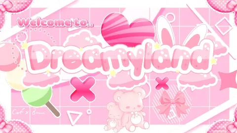 🐱 🐰 Dreamyland . eepy tag ୨ৎ Make friends 🩷 Anime 🖌 Gaming 🎮 Art 🍡Funsies 🐇 banner