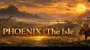 PHOENIX - The Isle 💥 banner