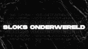 Sloks Onderwereld banner
