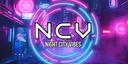 N C V: Night City Vibes Banner