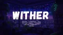 WITHER Banner