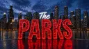 The Parks | SOON banner