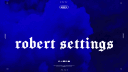 ⚡ Robert Settings #0,3K banner