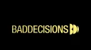 Bad Decisions banner