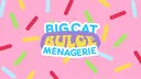 Big Cat Bulge Menagerie banner