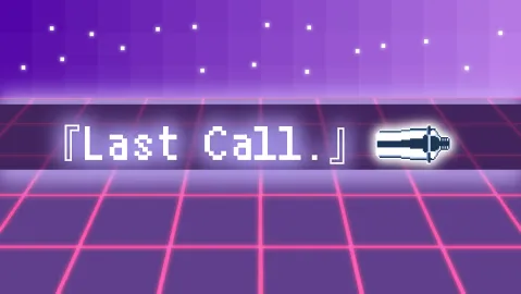 『Last Call.』 banner
