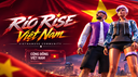 RIO RISE VIỆT NAM Banner