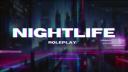 NightLife Roleplay: Resurgence [WL 18+] [MAIN HUB] Banner