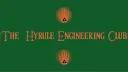 The Hyrule Engineering Club banner