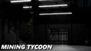 Mining Tycoon👷 banner