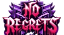 No Regrets banner