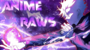 Anime Raws banner