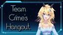 ᴛᴇᴀᴍ ᴄʀɪᴍᴇ's ʜᴀɴɢᴏᴜᴛ banner