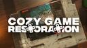 Cozy Game Restoration Banner